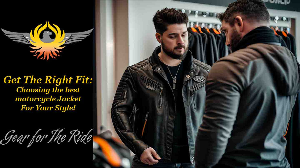 Get the Right Fit: Choosing the Best Motorcycle Jacket for Your Style