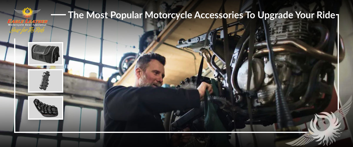 The Most Popular Motorcycle Accessories to Upgrade Your Ride