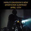 A Harley-Davidson Surprise Coming April 12 - Eagle Leather