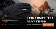 Black motorcycle glove and rider on a bike with text overlay: The Right Fit Matters – Learn how to size motorcycle gloves for grip, comfort, and safety