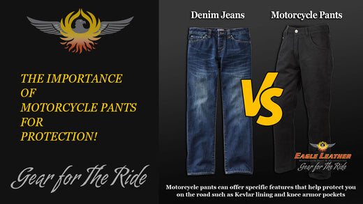 The Importance of Motorcycle Pants for Protection