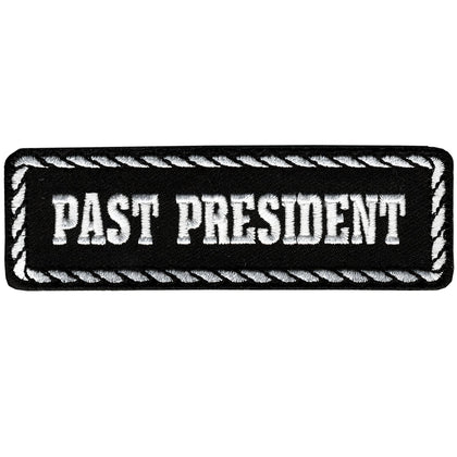 Past President 4 inch Patch: Past President embroidered patch in black and white has heat sealed backing for easy iron-on app