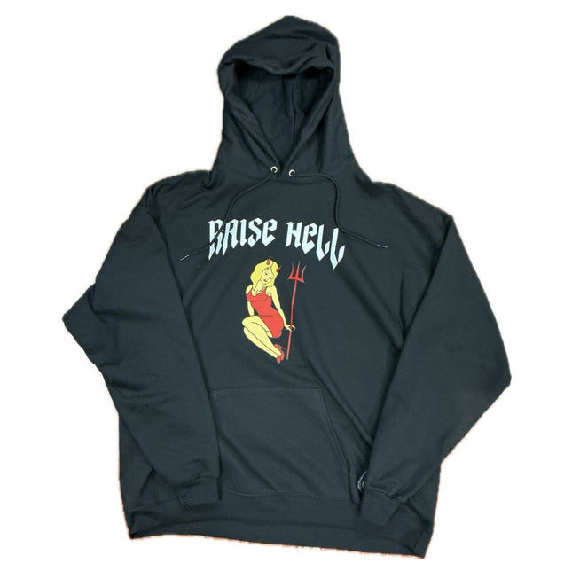 Raise Hell Hoodie
