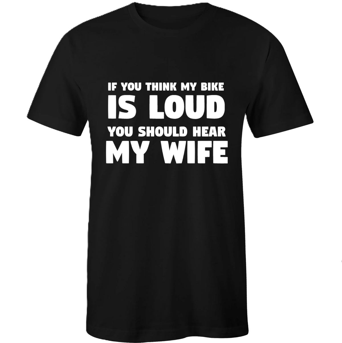 Loud Bike Loud Wife Shirt