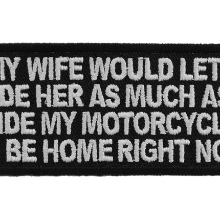 If My Wife Would Let Me Patch