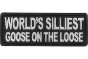 Silliest Goose on The Loose Patch