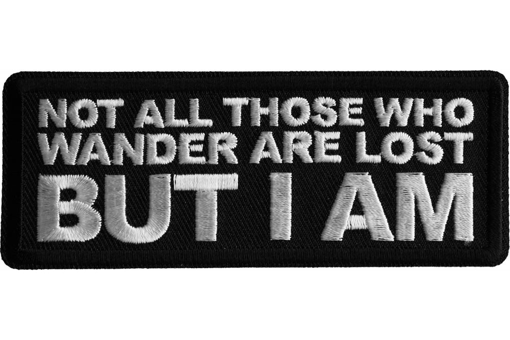 Not All Those Who Wanter Are Lost Patch
