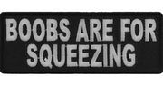 Boobs are for Squeezing Patch embroidered product photo