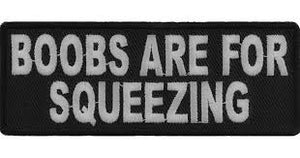 Boobs are for Squeezing Patch