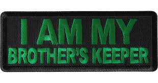 I Am My Brothers Keeper Green Patch embroidered product photo