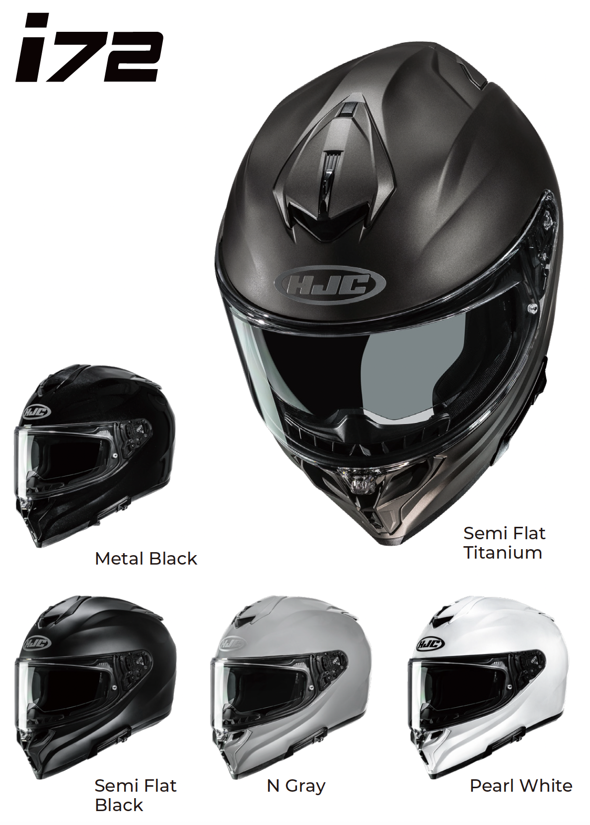 HJC i72 Helmet solid color guide showing Semi-Flat Black, Semi-Flat Titanium, Metal Black, Pearl White and Nardo Gray