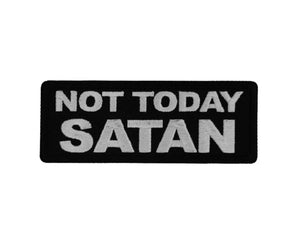 Not Today Satan Patch