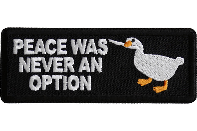 Peace Was Never An Option Patch