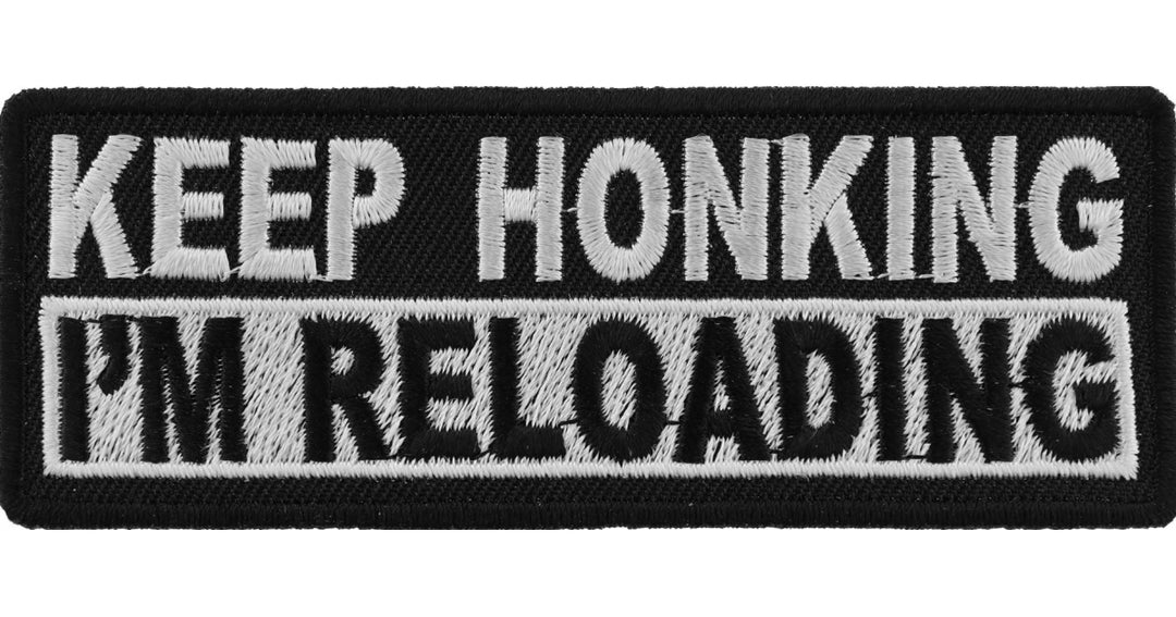 Keep Honking I'm Reloading Patch