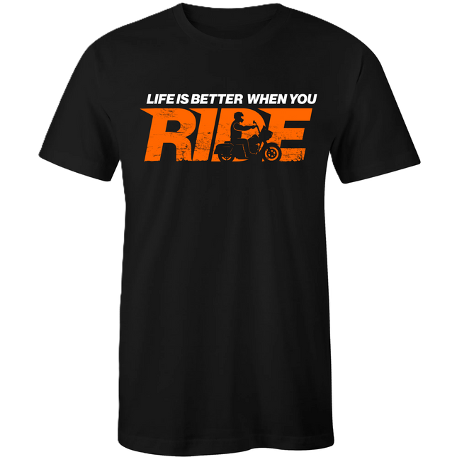 Life is Better When You Ride Shirt