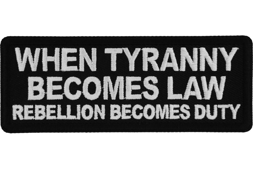 When Tyranny Becomes Law Patch