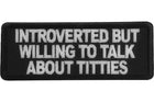 Introverted But Willing Patch