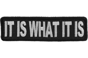 It Is What It Is Patch