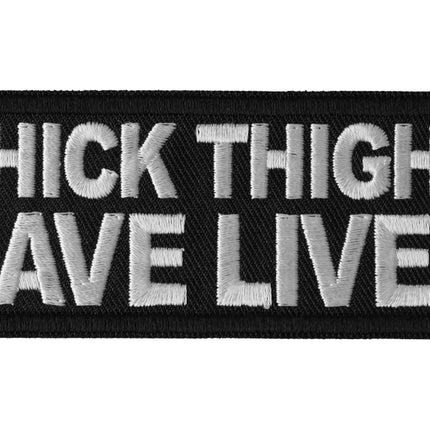 Thick Thighs Save Lives Patch - Black