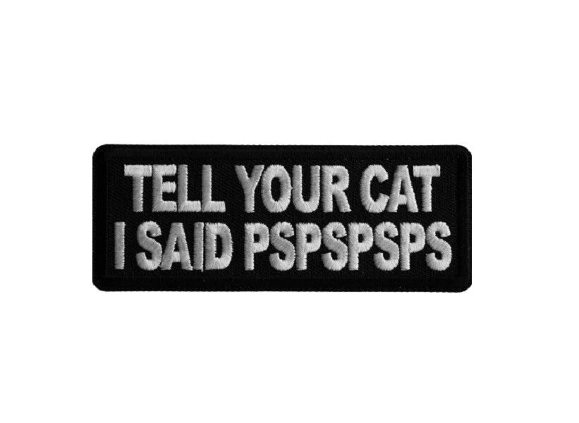 Tell Your Cat Patch embroidered product photo