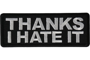 Thanks I Hate It Patch