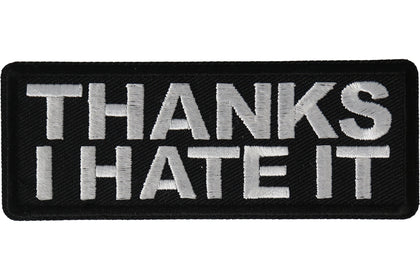 Thanks I Hate It Patch