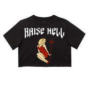 Ladies Raise Hell Crop Top