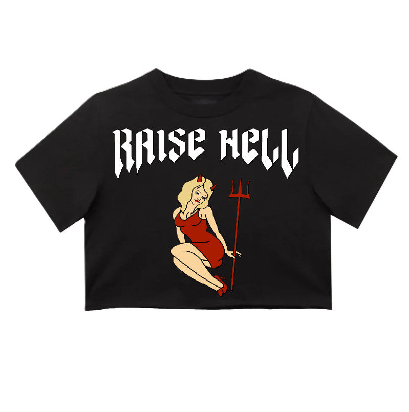 Ladies Raise Hell Crop Top