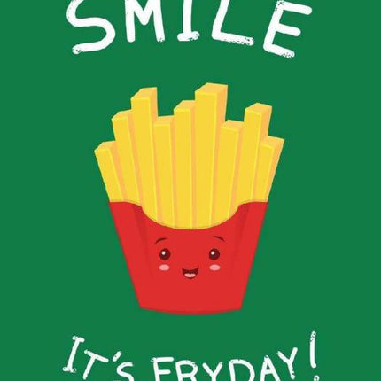 Tin - SMILE, IT'S FRYDAY