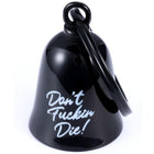 Motorcycle Bell - Don't Die