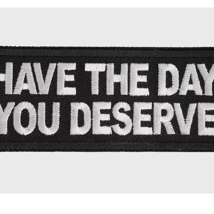Day You Deserve Patch