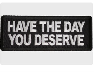 Day You Deserve Patch