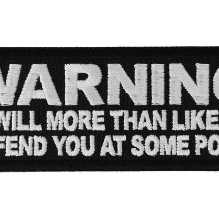 Warning I Will Offend You Patch