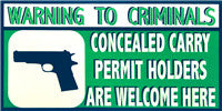 Concealed Carry Welcome: 3" x 7" Sticker

Brand: Sigo Signs


Size: 3"x 7"


Material: Polyethylene (PE)


Mounting Type: Wal