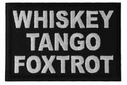 Whiskey Tango Foxtrot Patch