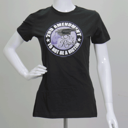Ladies Not A Victim Shirt: Description
2nd Amendment My Right To Not Be A Victim Black Ladies T-Shirt
