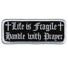 Life Is Fragile Patch 4 Inch: Description
