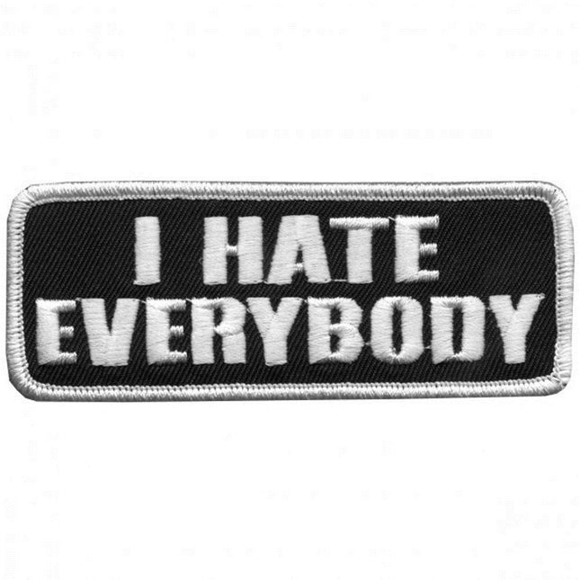 I Hate Everybody Patch 4 Inch