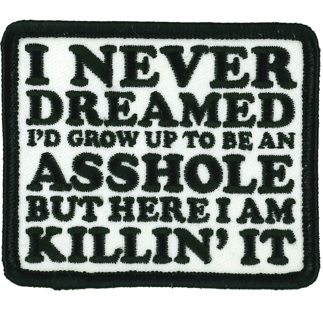 I Never Dreamed Patch