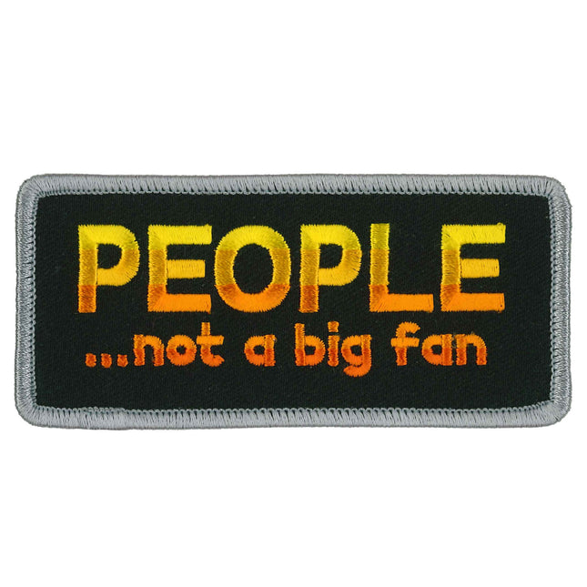 People Not A Fan Patch