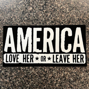 America Love Her or Leave Her