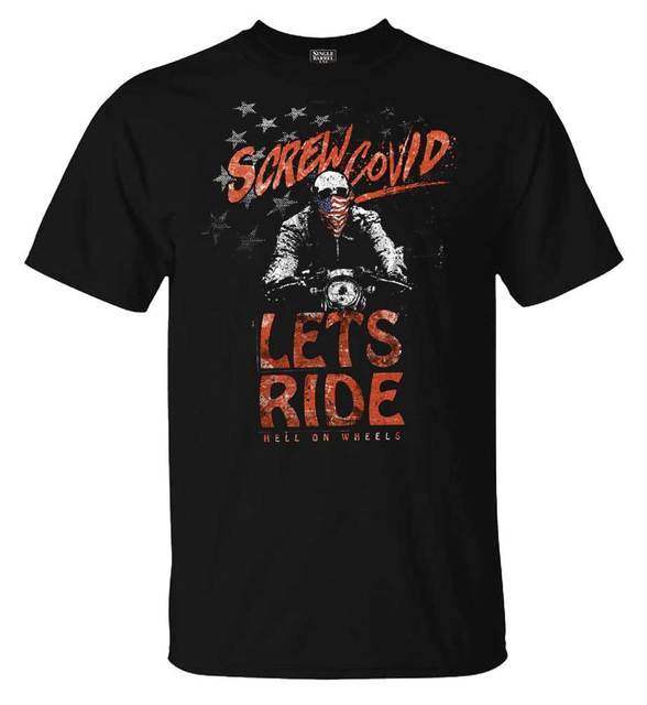 Screw Covid Lets Ride Shirt - Eagle Leather