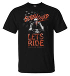 Screw Covid Lets Ride Shirt: Screw Covid! LETS RIDE 
Cut from hearty black cotton and printed with a wicked-awesome custom gr